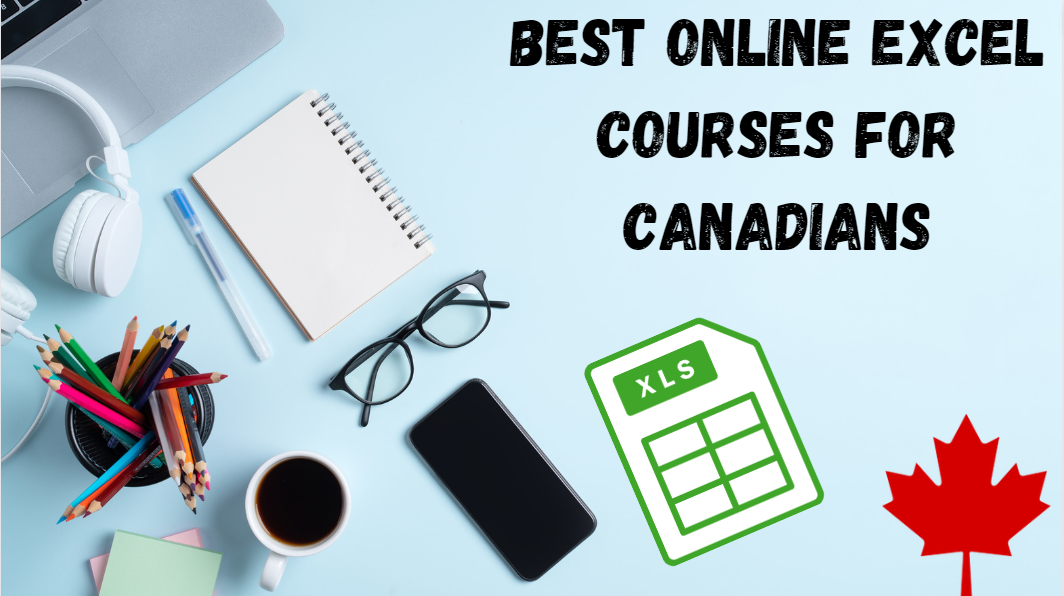 Best Online Excel Courses for Canadians featured image