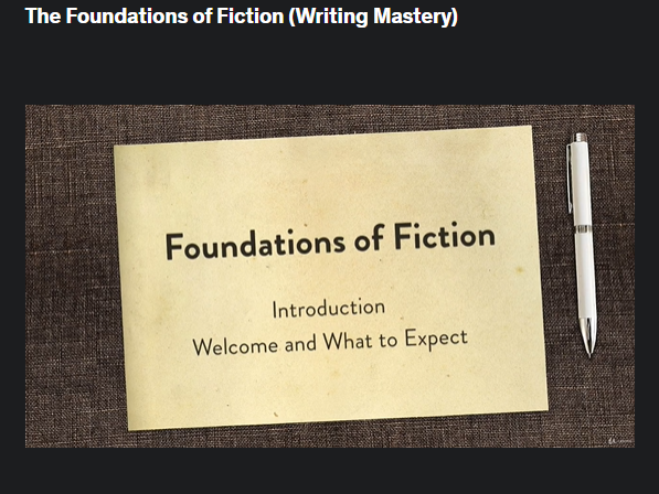 the screensot from the course of Udemy - The Foundations of Fiction (Writing Mastery)