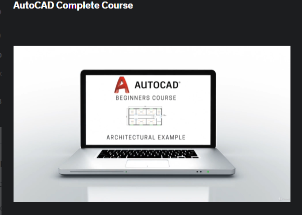 the screenshot from the course of Udemy - AutoCAD Complete Course