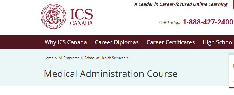 the screenshot from online course ICS Canada Medical Administration Course