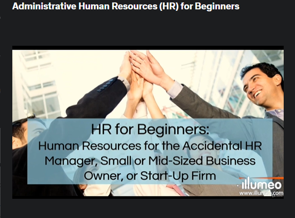 the screenshot from the course of Udemy - Administrative Human Resources For Beginners