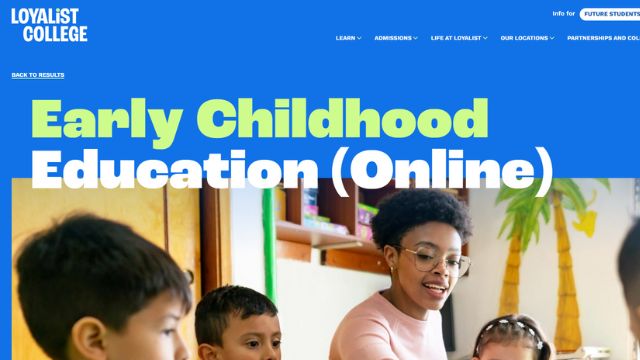 Loyalist College - Early Childhood Education (Online)
