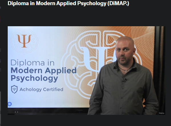 the screenshot from the course of Udemy - Diploma in Modern Applied Psychology (DiMAP.)