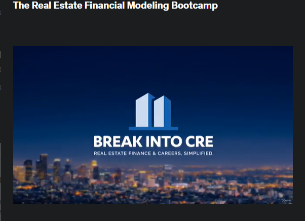 the screenshot from the course of Udemy - The Real Estate Financial Modeling Bootcamp