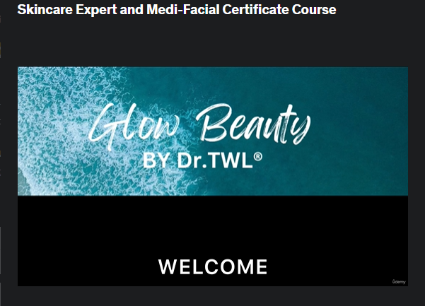 the screenshot from the course of Udemy - Skincare Expert and Medi-Facial Certificate Course