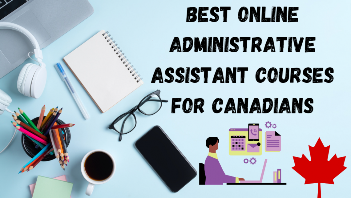 Best Online Administrative Assistant Courses for Canadians featured image