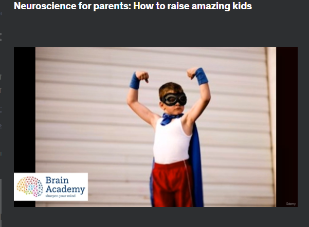 the screenshot from the course of Udemy - Neuroscience For Parents: How To Raise Amazing Kids