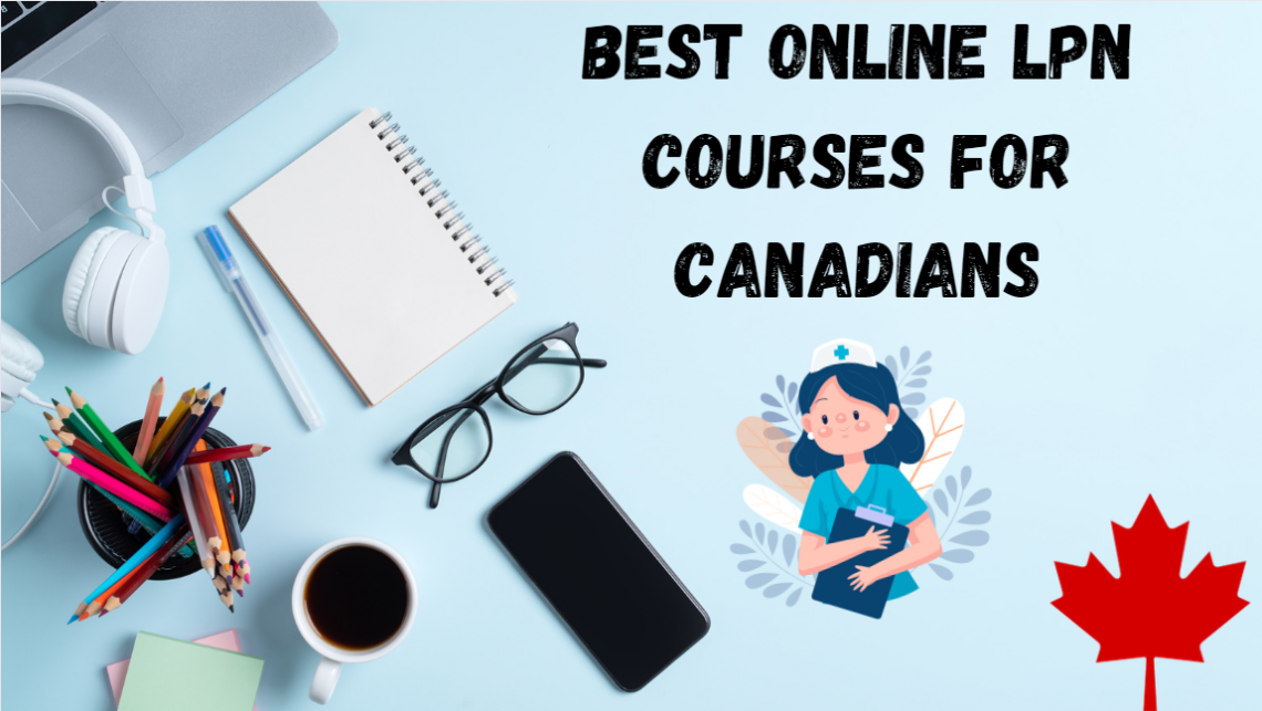 Best Online LPN Courses For Canadians featured image